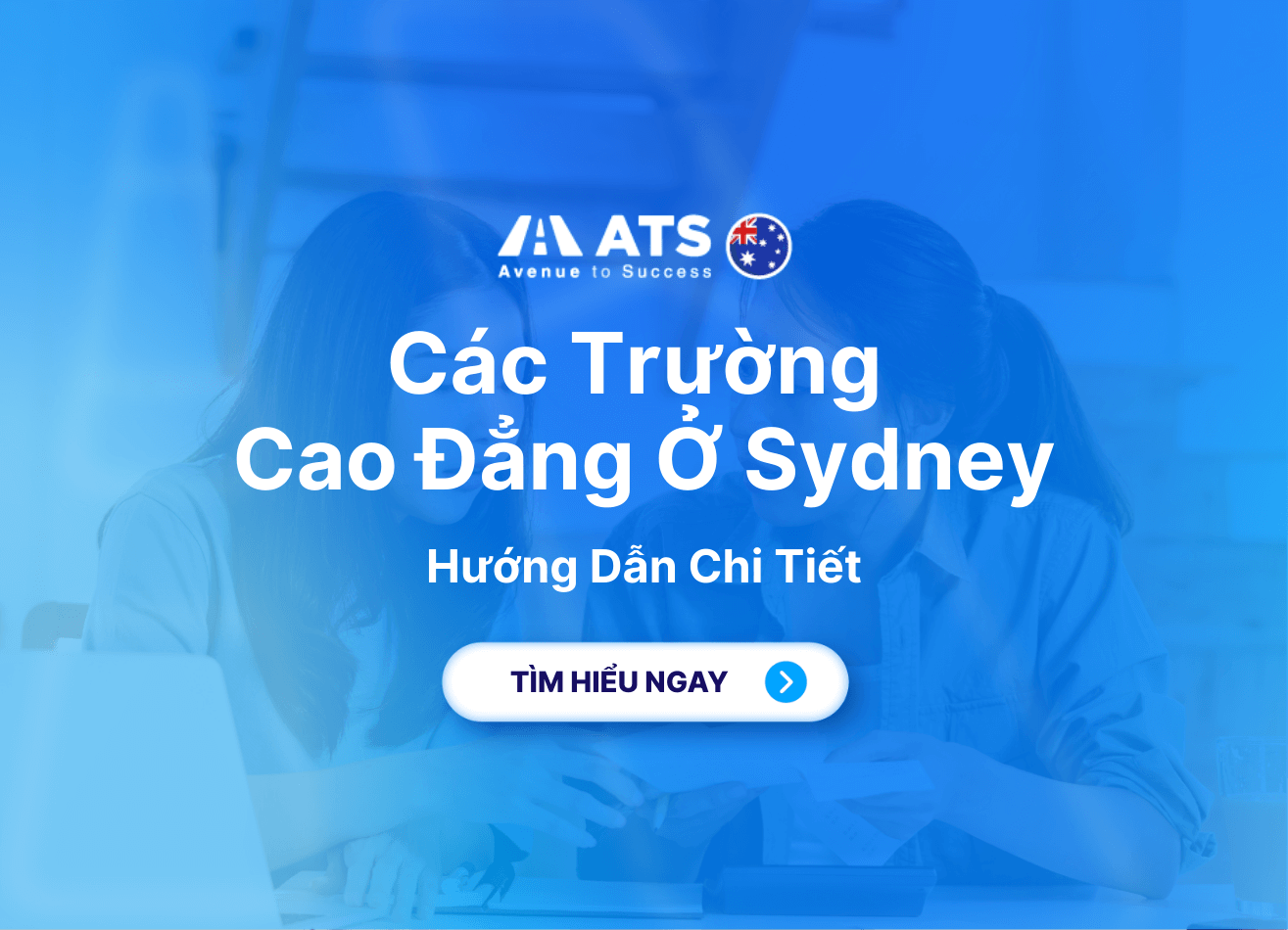 Các Trường Cao Đẳng Ở Sydney: Hướng Dẫn Chi Tiết