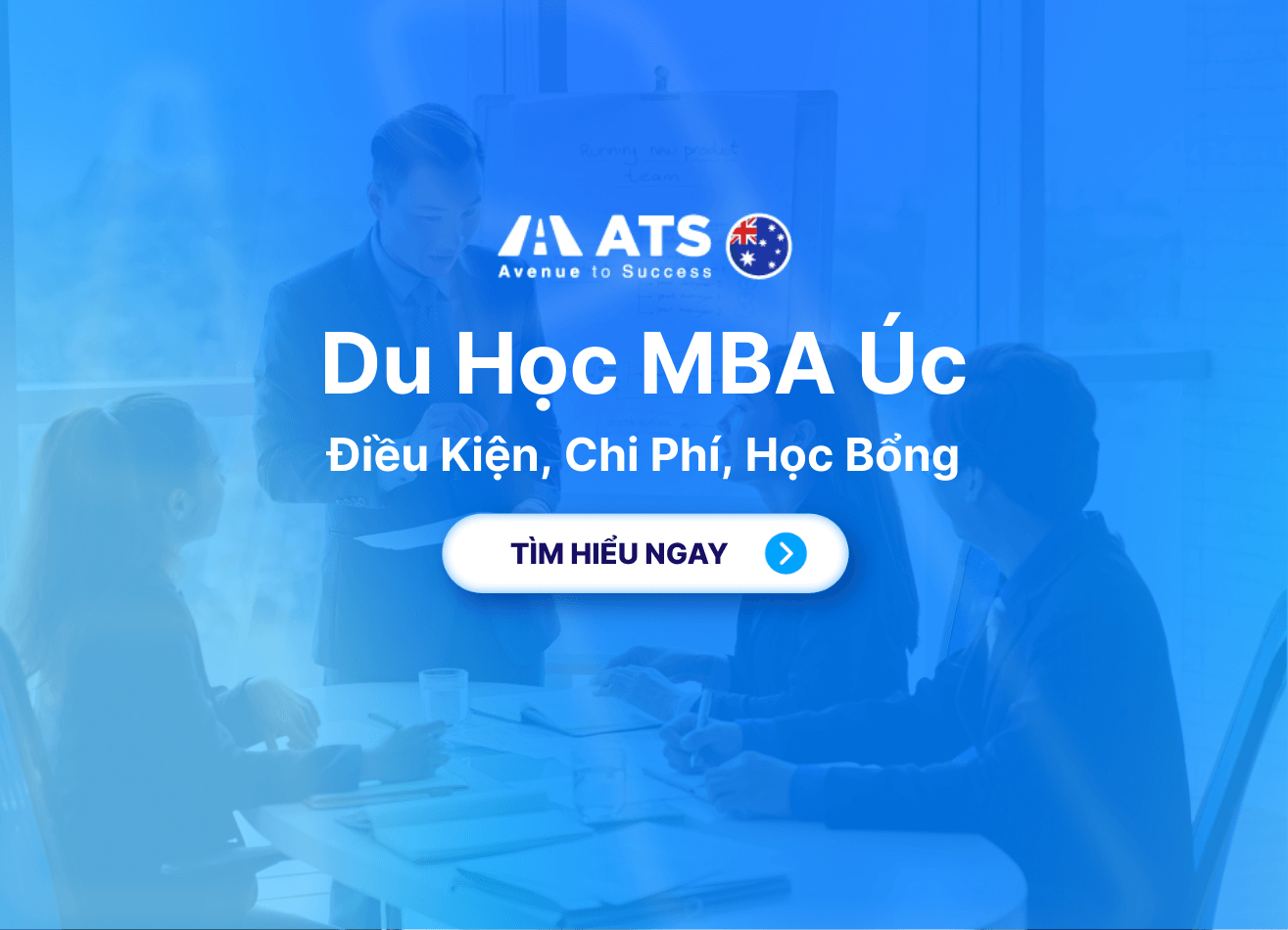 Du Học MBA Úc: Điều Kiện, Chi Phí, Học Bổng