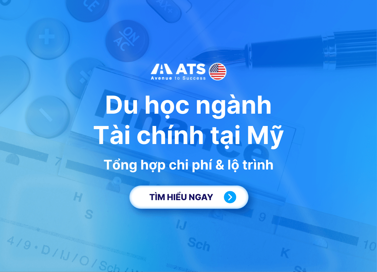 Du học Mỹ ngành Tài chính: Tổng hợp Trường TOP, Chi phí, Việc làm