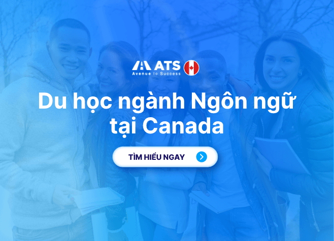 Du học ngành Ngôn ngữ tại Canada