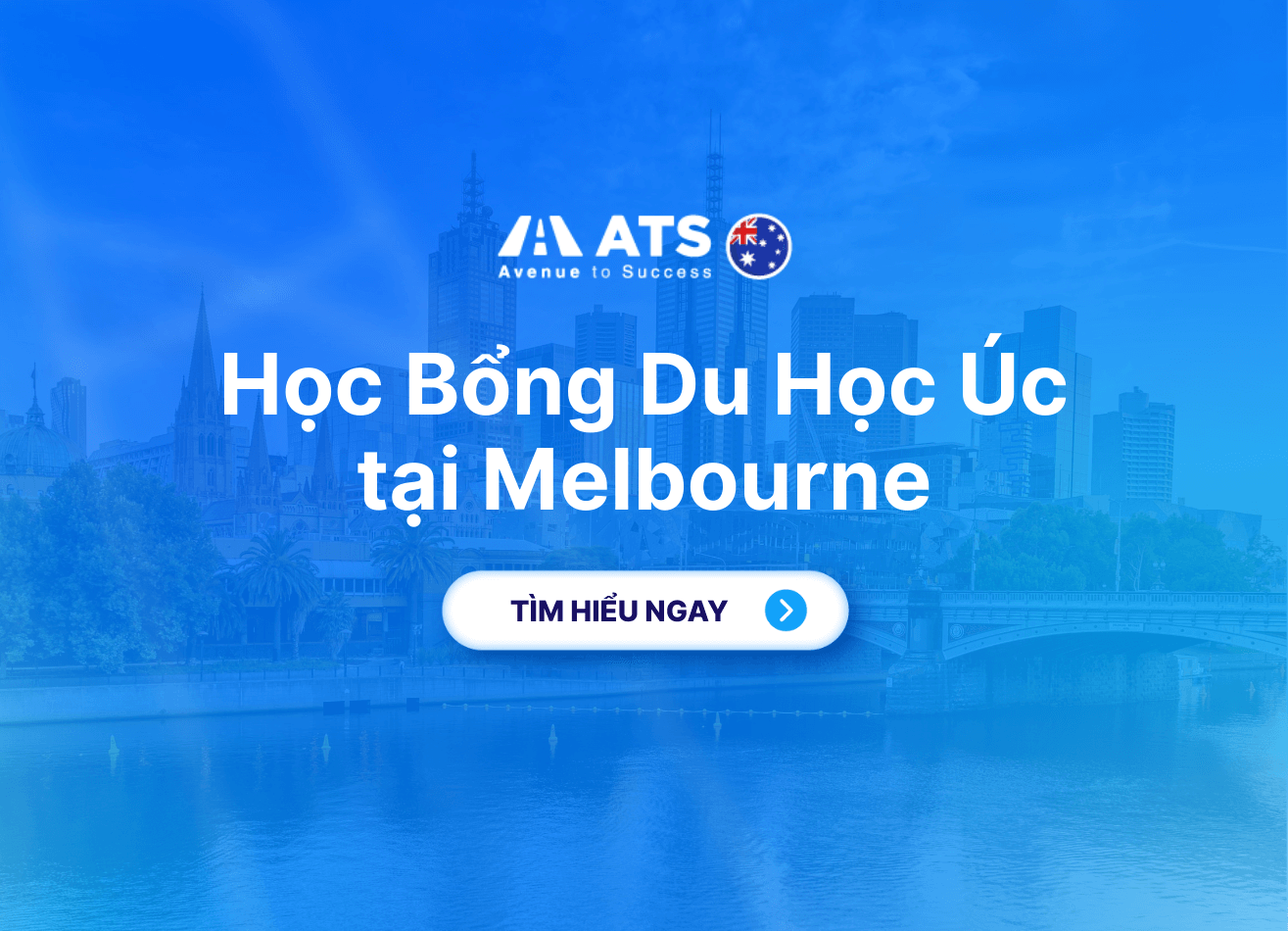 Học Bổng Du Học Úc tại Melbourne