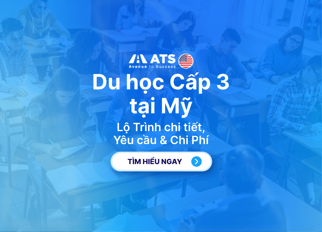 Du Học Cấp 3 Tại Mỹ: Cập nhật lộ trình chi tiết mới nhất