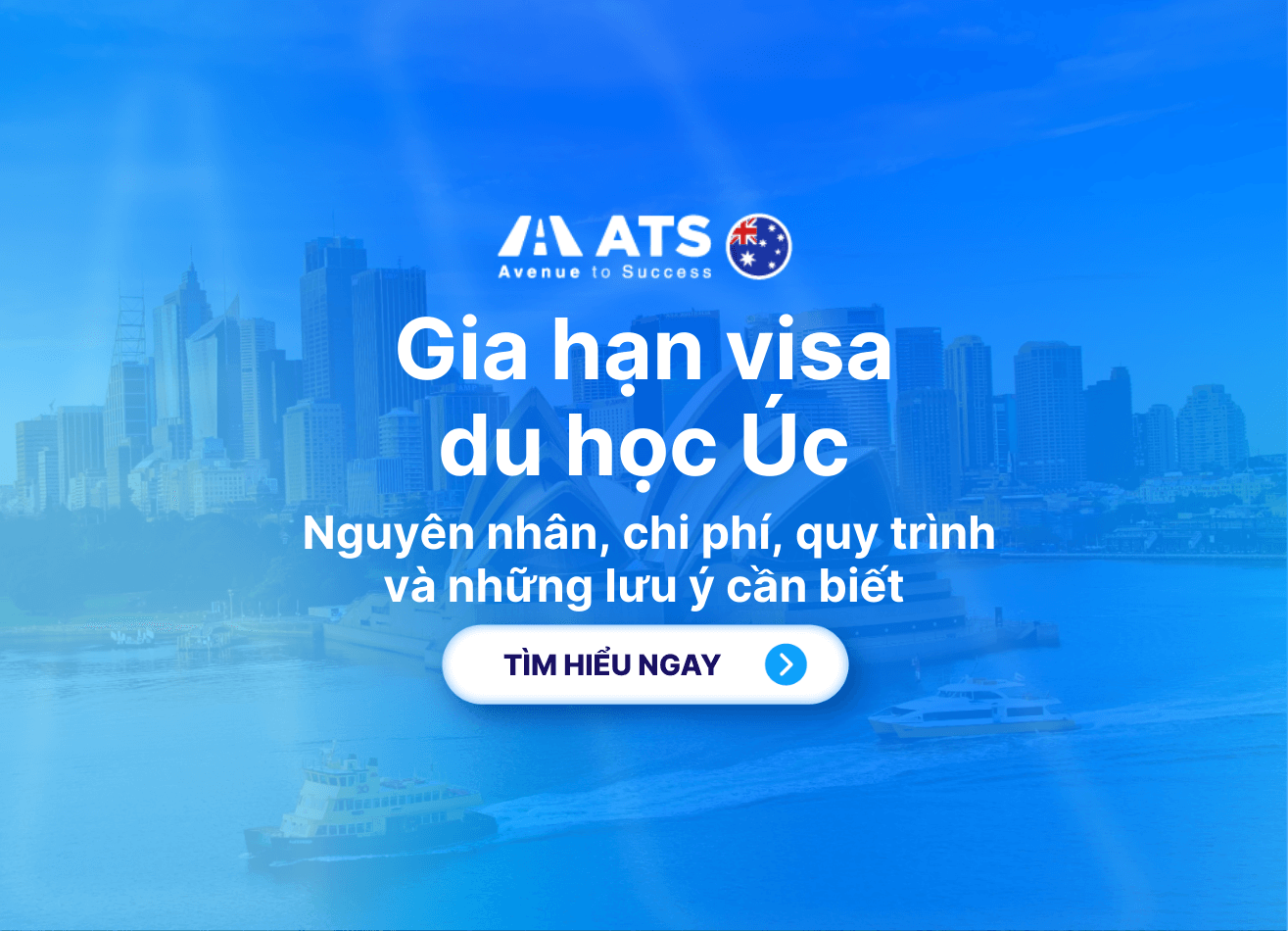 Gia Hạn Visa Du Học Úc: Hướng Dẫn Chi Tiết & Điều Kiện Xin Gia Hạn